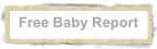 Free Baby Report